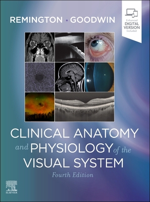Clinical Anatomy and Physiology of the Visual System Cover Image