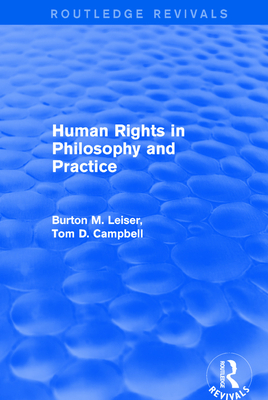 Revival: Human Rights in Philosophy and Practice (2001) (Routledge Revivals) Cover Image