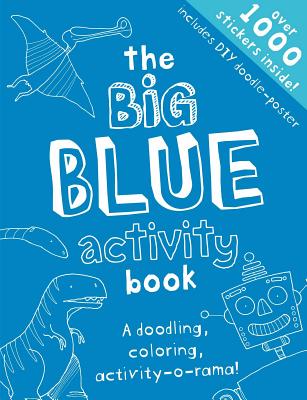 The Big Blue Activity Book By Libby Hamilton, Jon Lambert (Illustrator) Cover Image