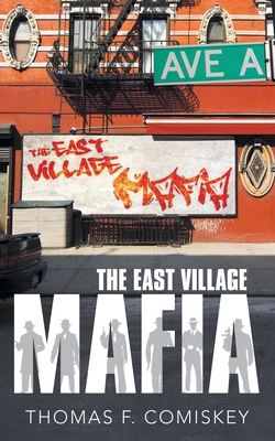 The East Village Mafia