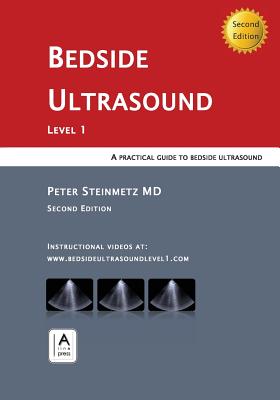 Bedside Ultrasound: Level 1 - Second Edition Cover Image