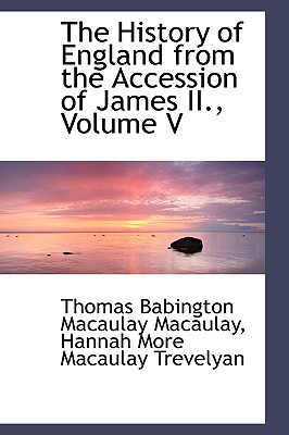 Cover for The History of England from the Accession of James II., Volume V