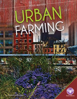 Cover for Urban Farming (Food Matters)
