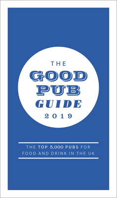 The Good Pub Guide 2019 By Fiona Stapley Cover Image