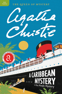 A Caribbean Mystery: A Miss Marple Mystery (Miss Marple Mysteries #9) By Agatha Christie Cover Image