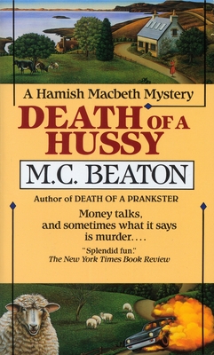Death of a Hussy (Hamish Macbeth #5) Cover Image