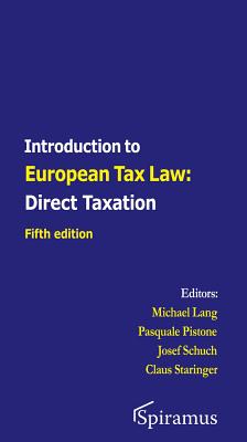 Introduction to European Tax Law: Direct Taxation: Fifth edition Cover Image