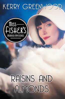 Raisins and Almonds (Miss Fisher's Murder Mysteries) Cover Image