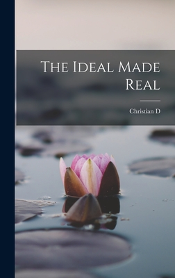 The Ideal Made Real Cover Image