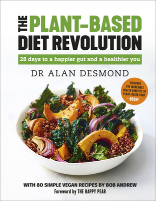 The Plant-Based Diet Revolution: 28 Days to a Heathier You Cover Image