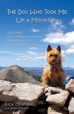 Cover for The Dog Who Took Me Up a Mountain