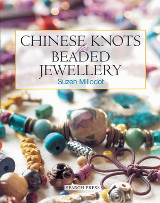 Chinese Knots for Beaded Jewellery Cover Image