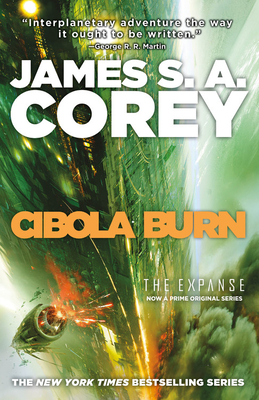 Cibola Burn (The Expanse #4)