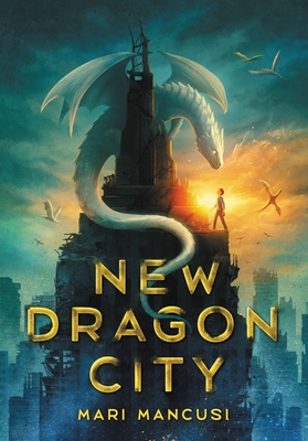 New Dragon City By Mari Mancusi Cover Image