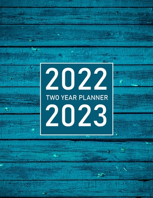 2022-2023 Two Year monthly planner: 2 Year calendar January 2022 - December 2023- 24 monthly with holidays- Personal schedule Cover Image