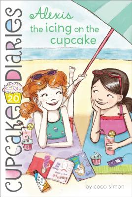 Alexis the Icing on the Cupcake (Cupcake Diaries #20) By Coco Simon Cover Image