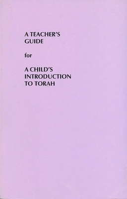 Child's Introduction to Torah-Teacher's Guide Cover Image