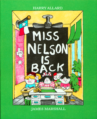 Miss Nelson Is Back By Harry G. Allard, Jr., James Marshall (Illustrator) Cover Image