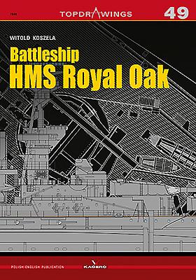 Battleship HMS Royal Oak (Topdrawings #7049) By Witold Koszela Cover Image