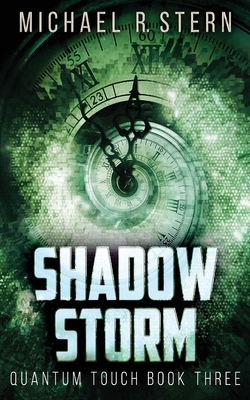 Shadow Storm (Quantum Touch #3)