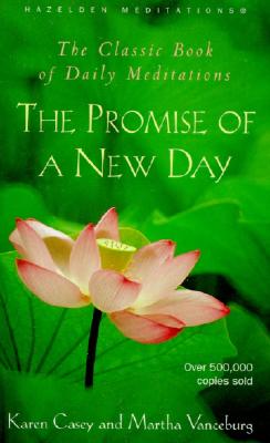 The Promise of a New Day: A Book of Daily Meditations