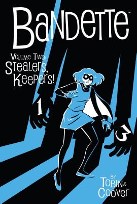 Bandette Volume 2: Stealers Keepers! Cover Image