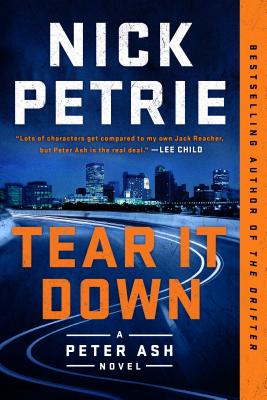 Tear It Down (A Peter Ash Novel #4)