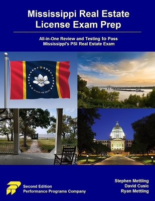 Mississippi Real Estate License Exam Prep: All-in-One Review and Testing to Pass Mississippi's PSI Real Estate Exam Cover Image