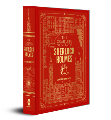 The Complete Novels of Sherlock Holmes (Deluxe Hardbound) Cover Image