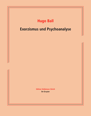 Exorzismus Und Psychoanalyse (Edition Voldemeer)