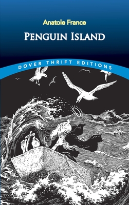 Penguin Island (Dover Thrift Editions) Cover Image