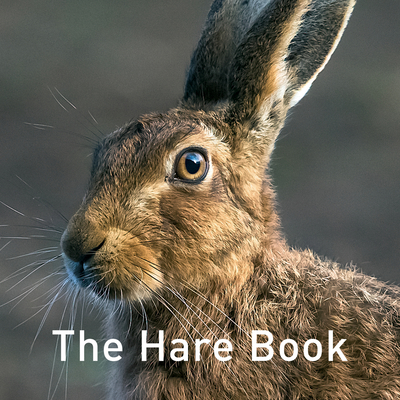The Hare Book (The Nature Book Series)