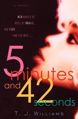5 Minutes and 42 Seconds By Timothy Williams Cover Image