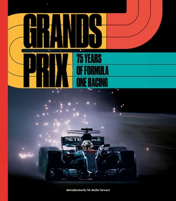 Grands Prix: 75 Years of Formula One Racing (Hardcover) | McNally