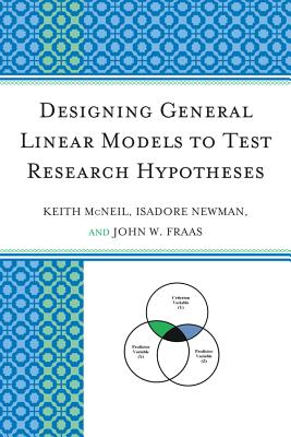 Designing General Linear Models to Test Research Hypotheses Cover Image