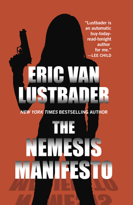 The Nemesis Manifesto By Eric Van Lustbader Cover Image