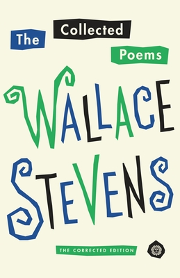 The Collected Poems of Wallace Stevens: The Corrected Edition Cover Image