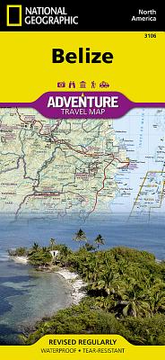 Belize (National Geographic Adventure Map #3106) By National Geographic Maps - Adventure Cover Image