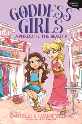 Aphrodite the Beauty Graphic Novel (Goddess Girls Graphic Novel #3