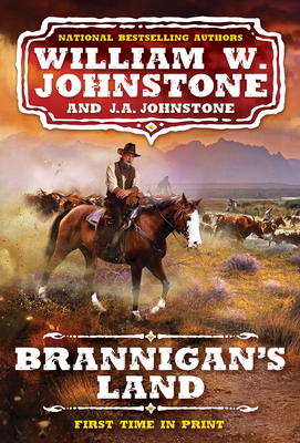 Brannigan's Land (A Brannigan's Land Western #1)