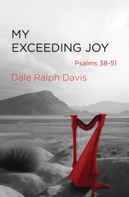 My Exceeding Joy: Psalms 38-51 Cover Image