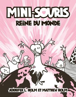 Mini-Souris: N? 1 - Reine Du Monde Cover Image
