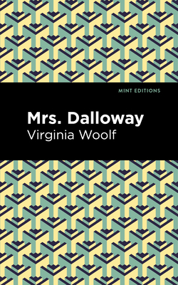 Mrs. Dalloway (Mint Editions (Women Writers))