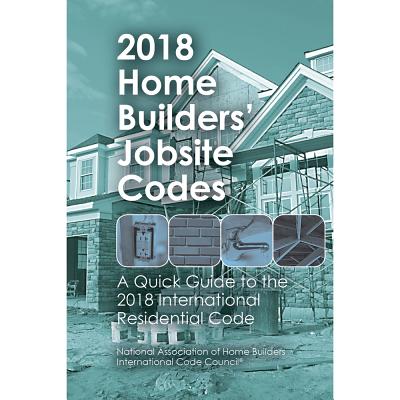 2018 Home Builders' Jobsite Codes Cover Image