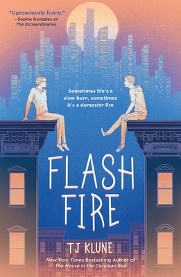 Flash Fire: The Extraordinaries, Book Two By TJ Klune Cover Image
