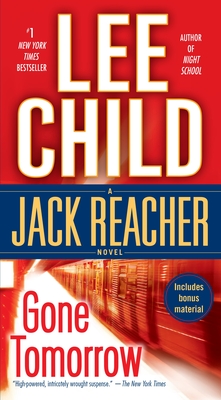 Gone Tomorrow: A Jack Reacher Novel By Lee Child Cover Image
