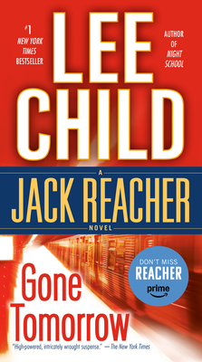 Gone Tomorrow: A Jack Reacher Novel By Lee Child Cover Image