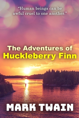 The Adventures of Huckleberry Finn