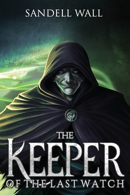 The Keeper of the Last Watch Cover Image