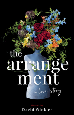 The Arrangement: A Love Story By David Winkler Cover Image